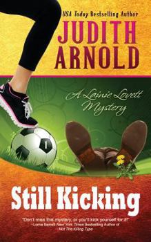 Still Kicking - Book #1 of the Lainie Lovett Mystery