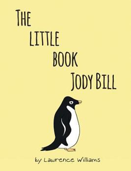 Hardcover The Little Book, Jody Bill Book