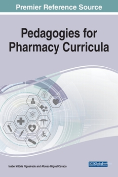 Hardcover Pedagogies for Pharmacy Curricula Book