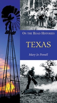 Paperback Texas (on the Road Histories): On-The-Road Histories Book