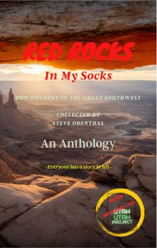 Paperback Red Rocks In My Socks: Fun-duggery in the Great Southwest Book