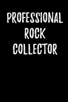 Paperback Professional Rock Collector Book