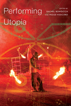 Paperback Performing Utopia Book