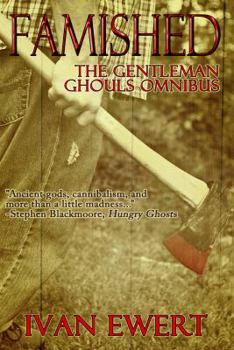 Paperback Famished: The Gentleman Ghouls Book