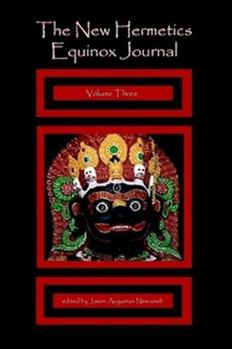 Paperback The New Hermetics Equinox Journal Volume Three Book