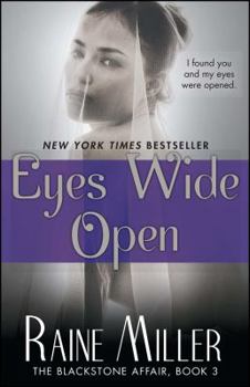 Eyes Wide Open - Book #3 of the Blackstone Affair