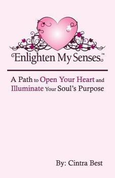Paperback Enlighten My Senses Book