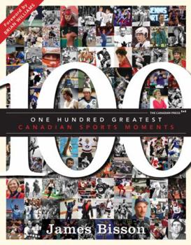 Hardcover One Hundred Greatest Canadian Sports Moments Book