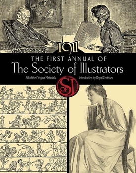 Paperback The First Annual of the Society of Illustrators, 1911 Book