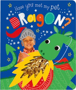 Board book Have You Met My Pet Dragon? Book