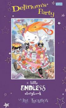 Hardcover Delirium's Party: A Little Endless Storybook Book