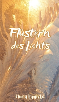 Hardcover Flüstern des Lichts [German] Book