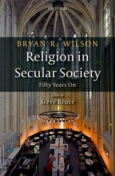 Hardcover Religion in Secular Society: Fifty Years on Book