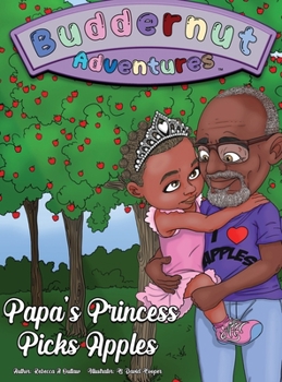 Hardcover Buddernut Adventures Papa's Princess Picks Apples Book