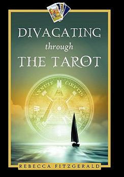 Hardcover Divagating Through the Tarot Book