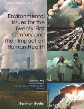 Paperback Environmental Issues for the Twenty-First Century and their Impact on Human Health Book