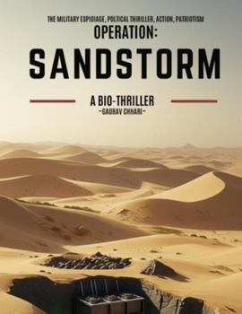 Paperback Operation: Sandstorm: A Global Plague Averted. Book