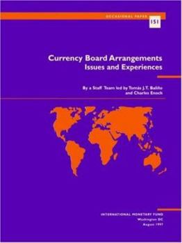 Currency Board Arrangements: Issues and Experiences (Occasional Paper (Intl Monetary Fund))