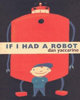 Hardcover If I Had a Robot Book