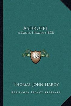 Asdrufel: A Soul's Episode