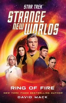 Paperback Star Trek: Strange New Worlds: Ring of Fire Book