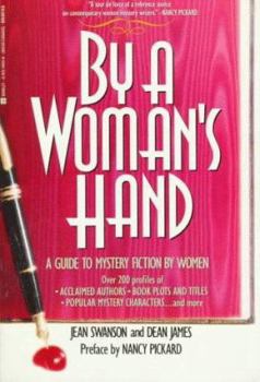 Mass Market Paperback By a Woman's Hand: A Guide to Mystery Fiction by Women Book