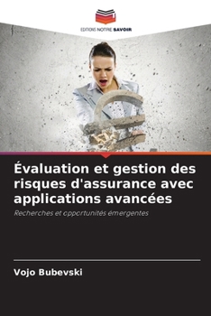 Paperback Évaluation et gestion des risques d'assurance avec applications avancées [French] Book