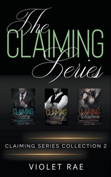Paperback The Claiming Series Collection Two Book