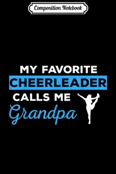 Paperback Composition Notebook: Funny Cheerleader Grandpa Cheerleading Grandpa Gift Journal/Notebook Blank Lined Ruled 6x9 100 Pages Book