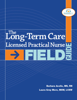 Paperback Long-Term Licensed Practical Nurse Field Guide Book