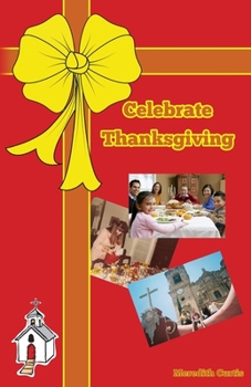 Paperback Celebrate Thanksgiving Book