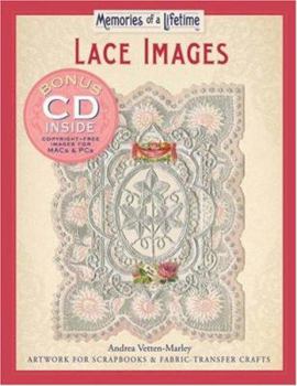 Hardcover Lace Images: Artwork for Scrapbooks & Fabric-Transfer Crafts [With CDROM] Book