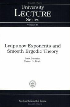 Paperback Lyapunov Exponents and Smooth Ergodic Theory (University Lecture Series) Book