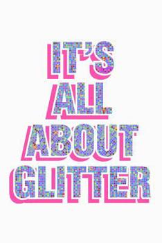 Paperback It's All About Glitter: Blood Sugar Tracker Book