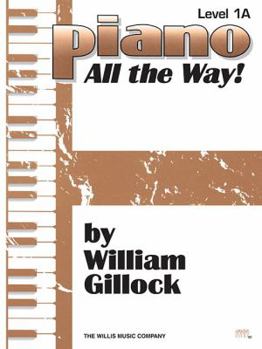 Paperback Piano All the Way, Level One-A Book