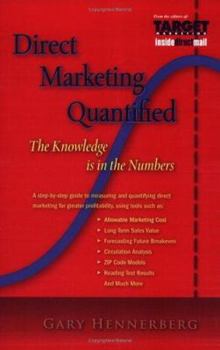 Paperback Direct Marketing Quantified: The Knowledge Is in the Numbers Book