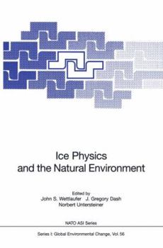 Paperback Ice Physics and the Natural Environment Book
