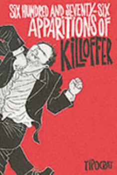 Paperback Six-hundred and Seventy-six Apparitions of Killoffer Book