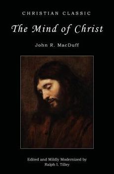 Paperback The Mind of Christ Book