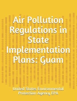 Air Pollution Regulations in State Implementation Plans: Guam