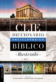 Hardcover Diccionario Enciclopédico Bíblico Ilustrado Clie [Spanish] Book