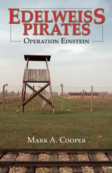 Paperback Edelweiss Pirates, Operation Einstein Book