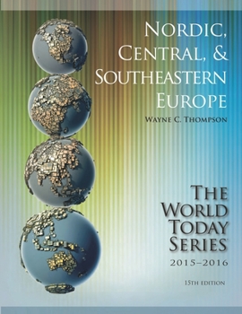 Paperback Nordic, Central, and Southeastern Europe 2015-2016 (World Today (Stryker)) Book