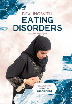 Hardcover Dealing with Eating Disorders Book
