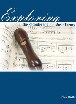 Hardcover Exploring the Recorder and Music Theory Book