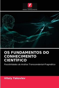 Paperback OS Fundamentos Do Conhecimento Científico [Portuguese] Book