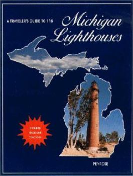 Paperback A Traveler's Guide to 116 Michigan Lighthouses Book