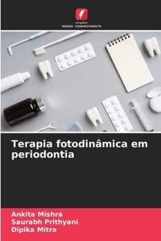 Paperback Terapia fotodinâmica em periodontia [Portuguese] Book