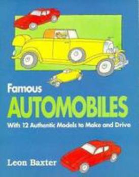 Paperback Famous Automobiles: With Twelve Authentic Models Book