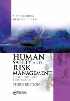 Paperback Human Safety and Risk Management: A Psychological Perspective, Third Edition Book